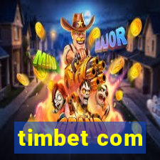 timbet com